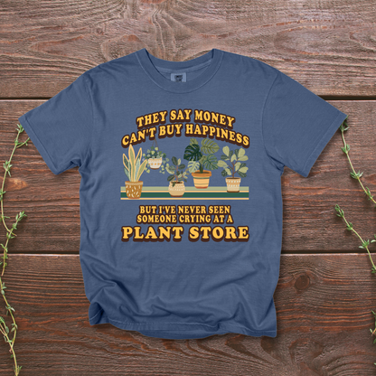 Plant Lover T‑Shirt — "They Say Money Can't Buy Happiness..." Vintage Plant Store Tee